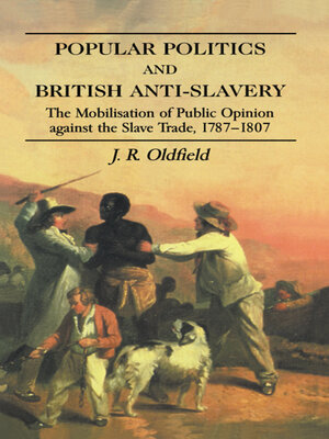 cover image of Popular Politics and British Anti-Slavery
